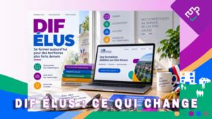 DIFE élus locaux formation et nouveaux droits applicables au 1er décembre 2026