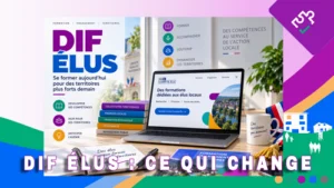 DIFE élus locaux formation et nouveaux droits applicables au 1er décembre 2026